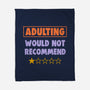 Adulting Would Not Recommend-None-Fleece-Blanket-koalastudio