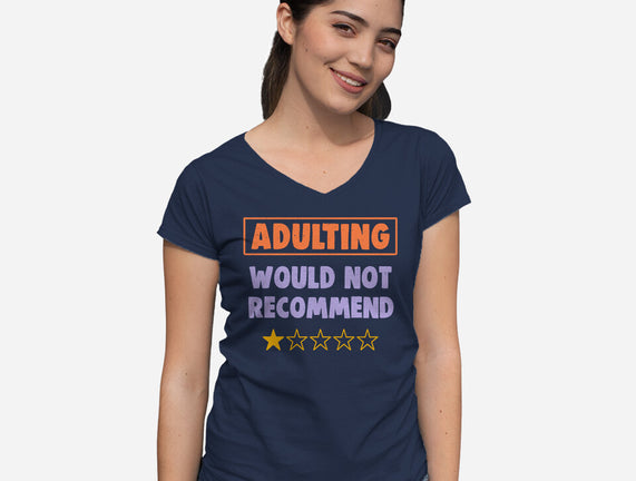 Adulting Would Not Recommend