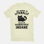 Figuratively Insane-Mens-Basic-Tee-kg07