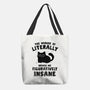 Figuratively Insane-None-Basic Tote-Bag-kg07