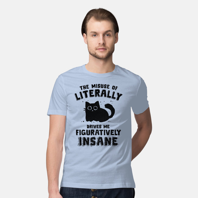 Figuratively Insane-Mens-Premium-Tee-kg07