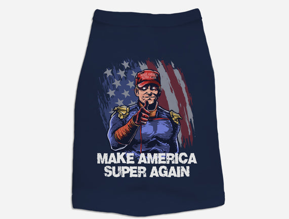 Make America Super Again