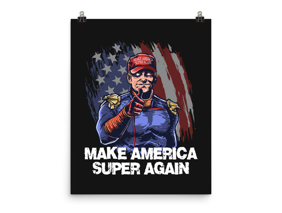 Make America Super Again