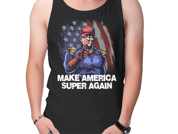 Make America Super Again