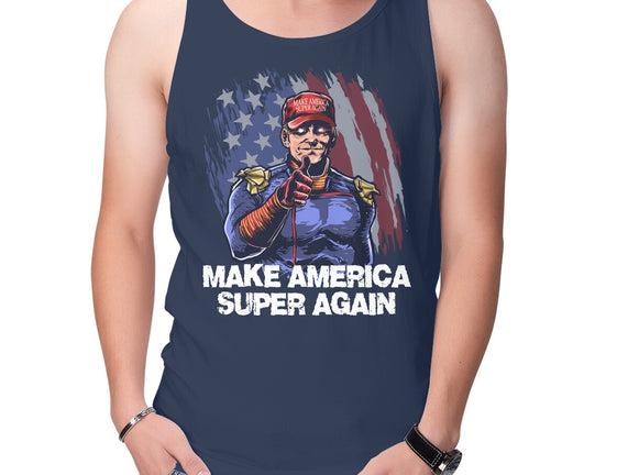 Make America Super Again