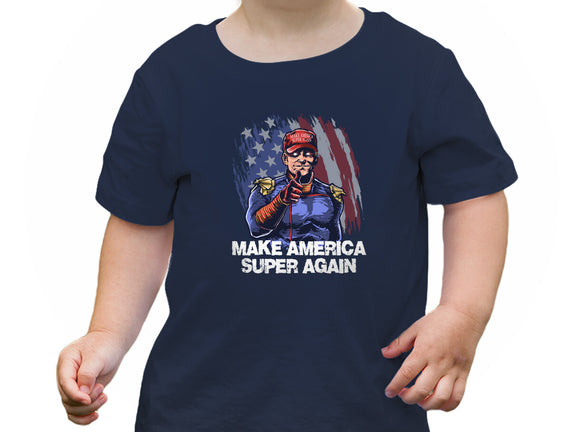 Make America Super Again