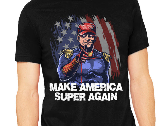 Make America Super Again