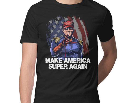 Make America Super Again