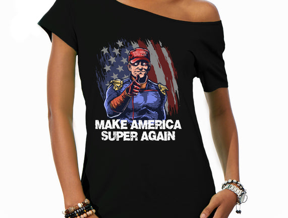 Make America Super Again