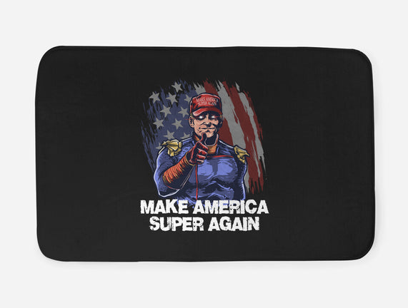 Make America Super Again