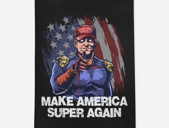 Make America Super Again