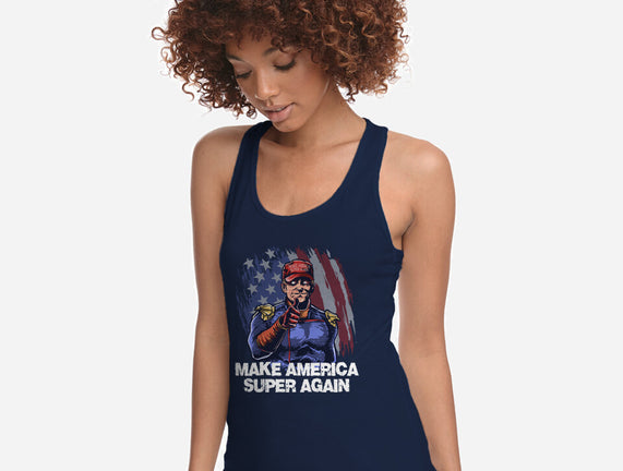 Make America Super Again