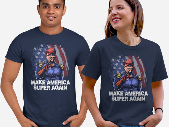 Make America Super Again