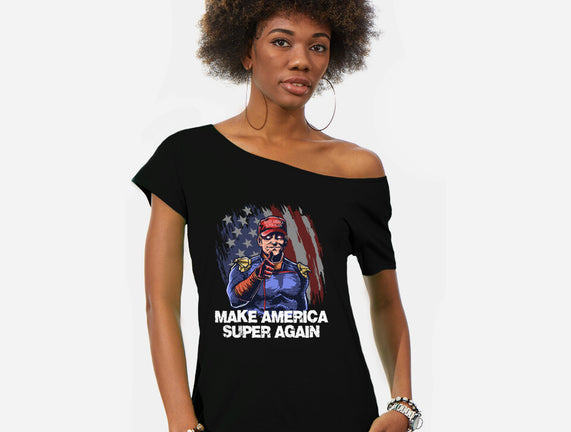 Make America Super Again