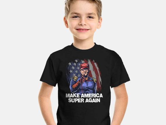 Make America Super Again