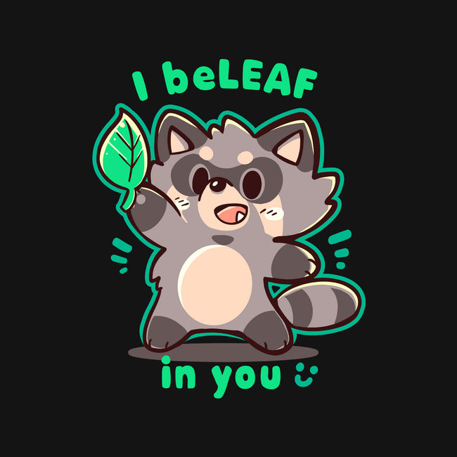 I Beleaf In You-Baby-Basic-Tee-TechraNova