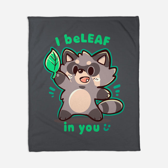 I Beleaf In You-None-Fleece-Blanket-TechraNova