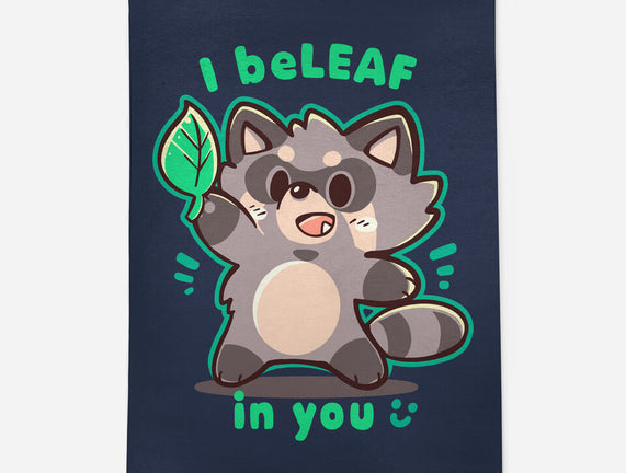 I Beleaf In You