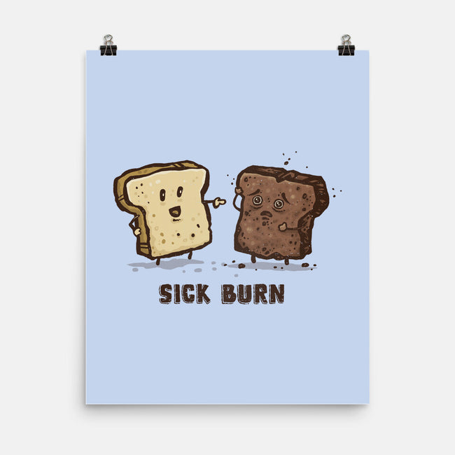 Sick Burn-None-Matte-Poster-kg07