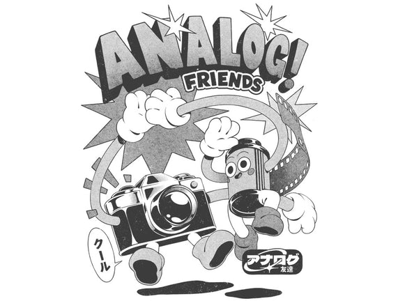 Analog Friends