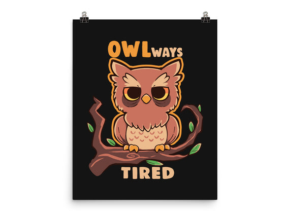 Owlways Tired