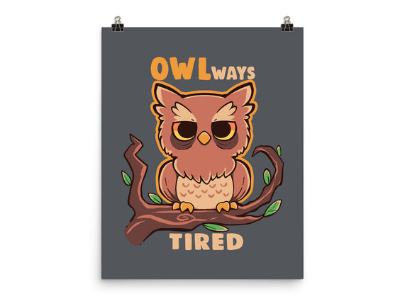 Owlways Tired