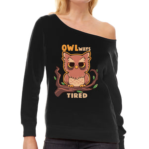 Owlways Tired