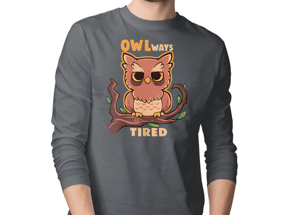 Owlways Tired