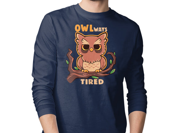 Owlways Tired