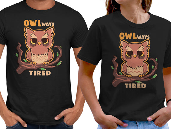 Owlways Tired