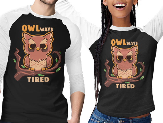 Owlways Tired