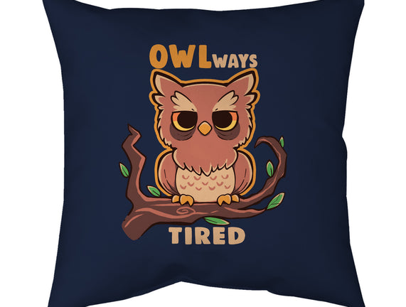 Owlways Tired