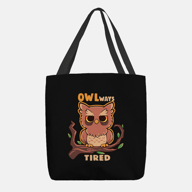 Owlways Tired-None-Basic Tote-Bag-TechraNova