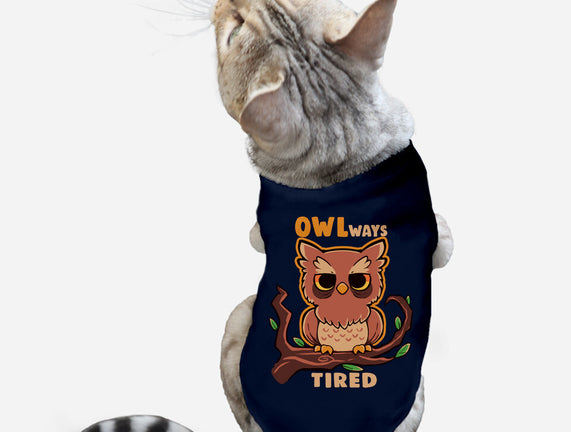 Owlways Tired