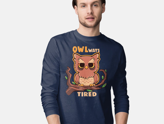 Owlways Tired