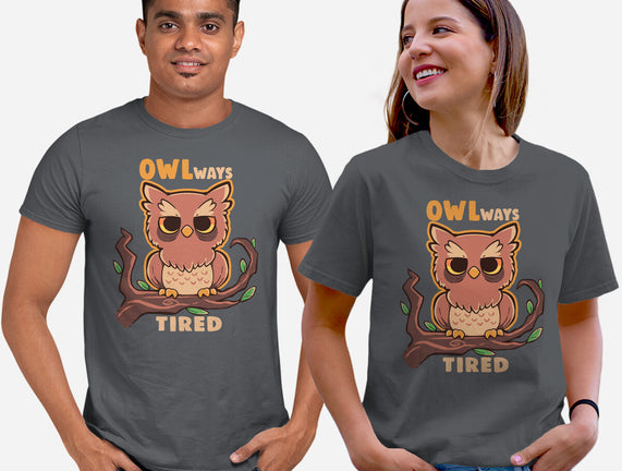 Owlways Tired