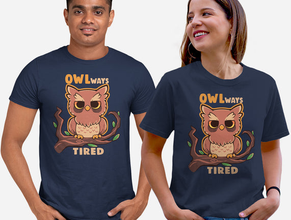 Owlways Tired