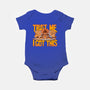 Trust Me I Got This-Baby-Basic-Onesie-rmatix