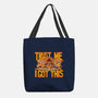 Trust Me I Got This-None-Basic Tote-Bag-rmatix