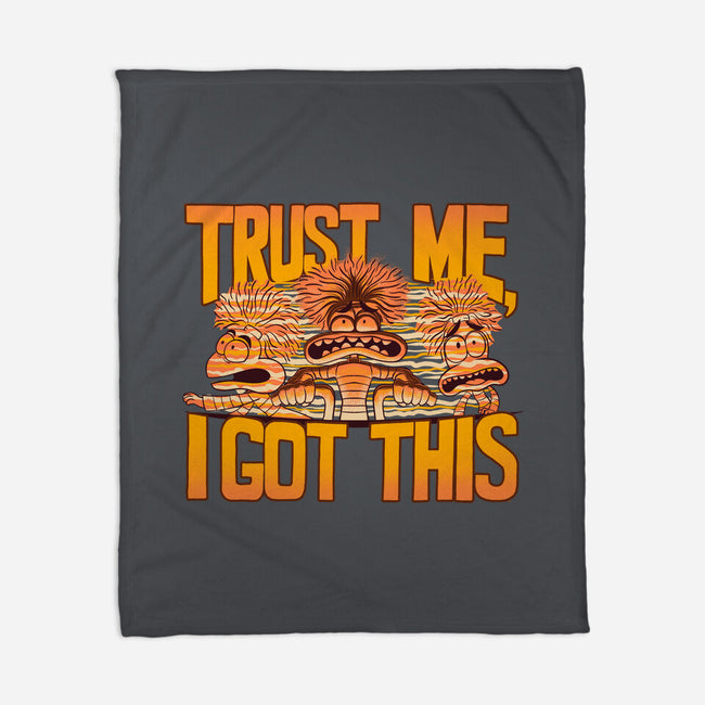 Trust Me I Got This-None-Fleece-Blanket-rmatix