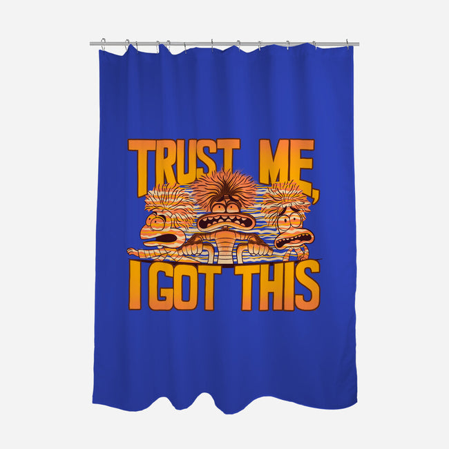 Trust Me I Got This-None-Polyester-Shower Curtain-rmatix