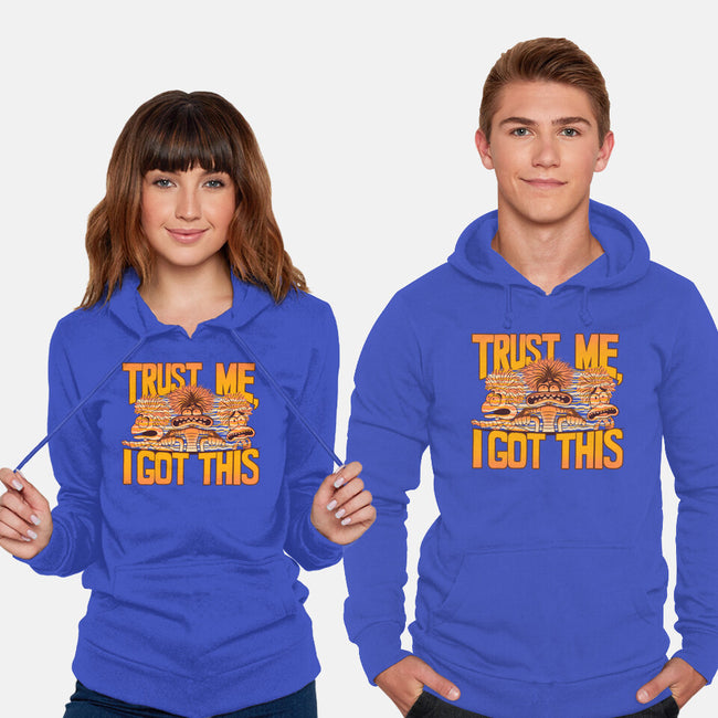 Trust Me I Got This-Unisex-Pullover-Sweatshirt-rmatix