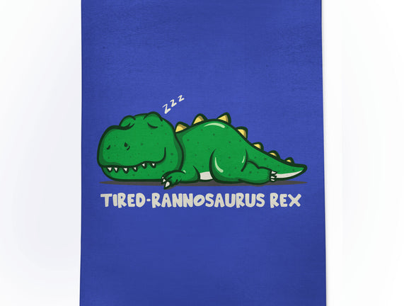 Tiredrannosaurus-rex