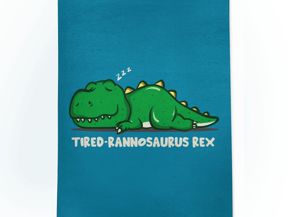 Tiredrannosaurus-rex