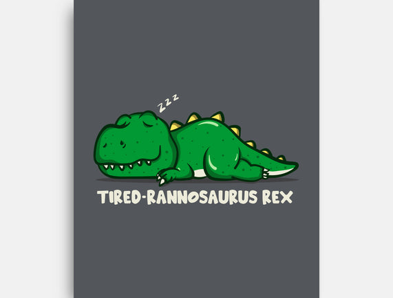 Tiredrannosaurus-rex