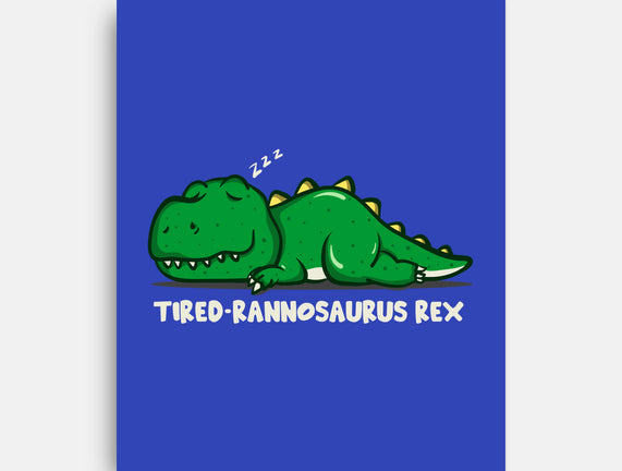 Tiredrannosaurus-rex