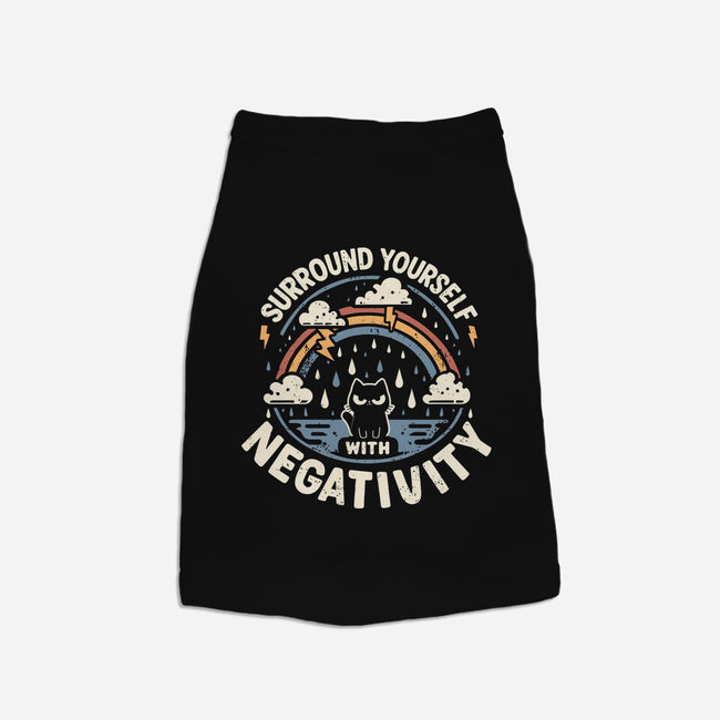 Surround Yourself With Negativity-Dog-Basic-Pet Tank-BridgeWalker