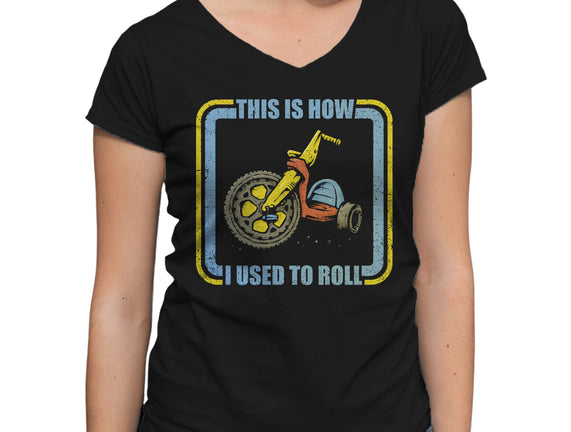 How I Used To Roll