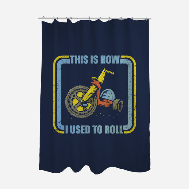 How I Used To Roll-None-Polyester-Shower Curtain-kg07