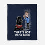 Not In My Book-None-Fleece-Blanket-zascanauta